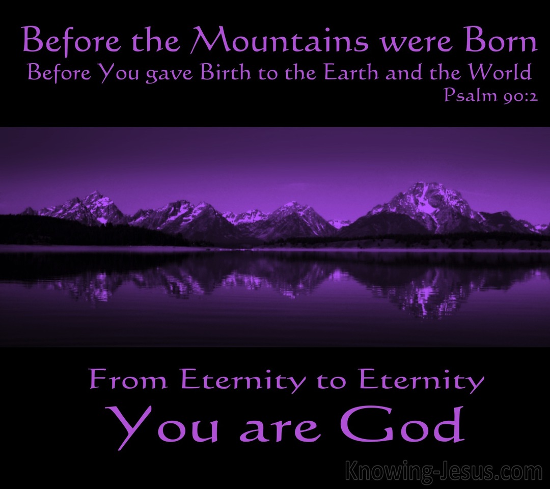 Psalm 90:2 From Everlasting You Are God (black)